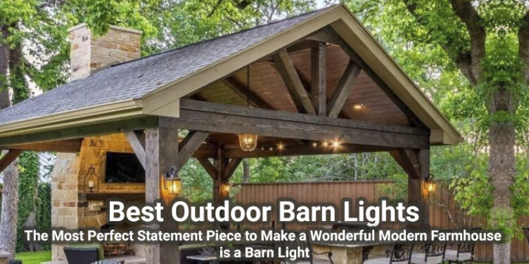 Best Outdoor Barn Light