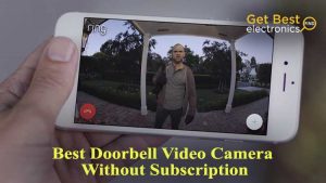 best doorbell video camera without subscription